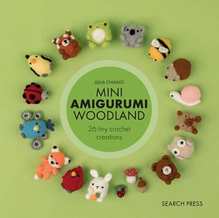 Mini Amigurumi Woodland, 26 Adorable Crocheted Forest Friends